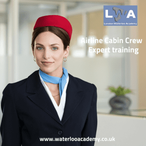Airline Cabin Crew, stewardess, flight attendant London Waterloo academy